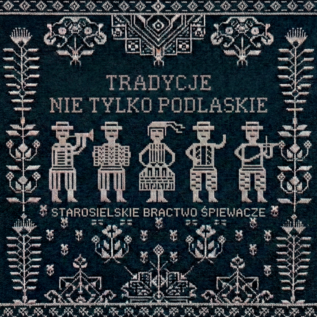 Tradycje nie&nbsp;tylko&nbsp;podlaskie - płyta